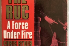 THE RUC: A Force under Fire