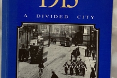 Dublin 1913: A Divided City